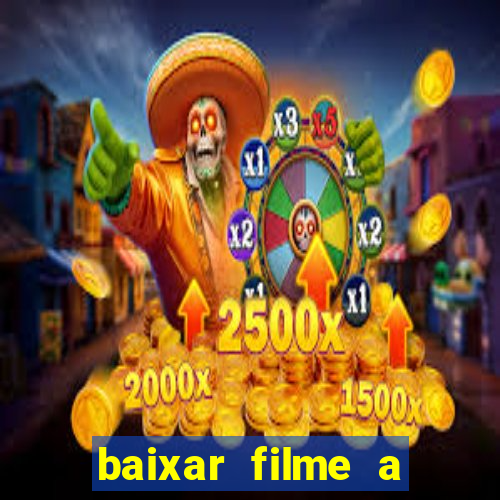 baixar filme a bela e a fera